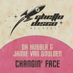 GDR: 008 Changin' Face - Da Hussla & Jamie Van Goulden - Snippet