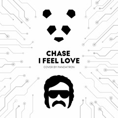 Chase / I feel love - Tech House