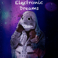 Electronic Dreams