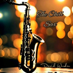 The Chill Sax