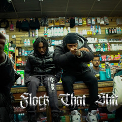 Flock That (feat. SET DA TREND)