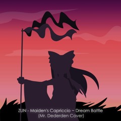 Maiden's Capriccio ~ Dream Battle (Reimu Hakurei Theme)[Touhou Cover]