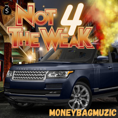 NOT4THEWEAK