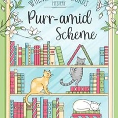 🍯[READ] (DOWNLOAD) Purramid Scheme (A Whiskers and Words Mystery) 🍯