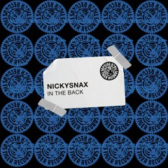 NickySnax - In The Back