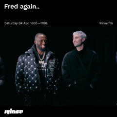 Fred again.. - 04 April 2020