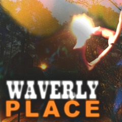 waverly place (prod. vegito xiii)