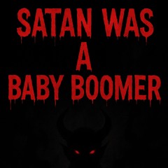 SATAN WAS A BABYBOOMER-BRUTALISMUSS 3000(REMIX PACO) FREE DOWNLOAD