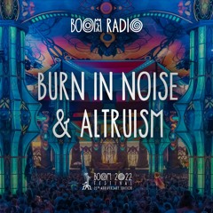 Burn in Noise & Altruism - Dance Temple 17 - Boom Festival 2022