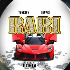 RARi! ft. YvngJvy & $KVNGJ (prod. MTC Beatz)