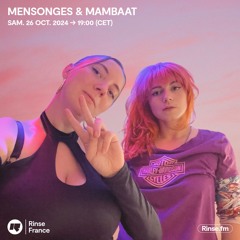 Mensonges & Mambaat - 26 Octobre 2024
