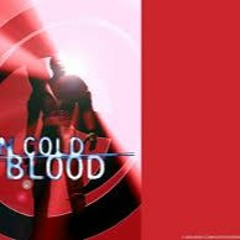 Cold Blood (C) -  DEMO track