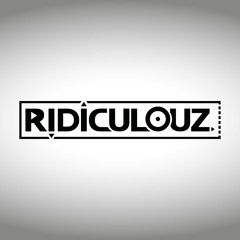 HARDSTYLE CLASSICS - RIDICULOUZ