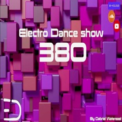 Electro Dance Show (380) By Gabriel Watereas 2024.01.13