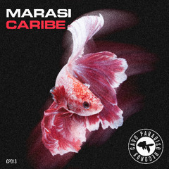 PREMIERE | Marasi - Caribe [Cavo Paradiso]