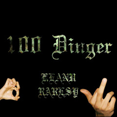 Keanu feat. Raresy - 100 Dinger (Official Audio)