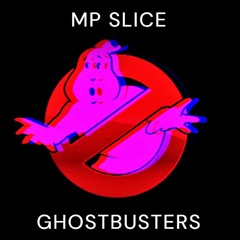 Ray Parker Jr - Ghostbusters (MPSlice Remix)