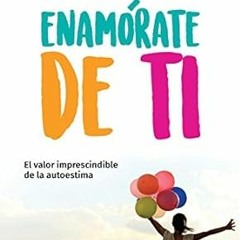[NEW PDF DOWNLOAD] Enamórate de ti / Fall in Love with You (Spanish Edition) By  Walter Riso (A