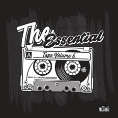 BBN The Essential Tape Vol.6 (Mixed By Da Inphamus Amadeuz)