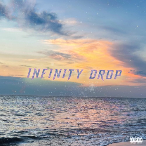 Infinity Drop (prod. Omaru:;Devoid)