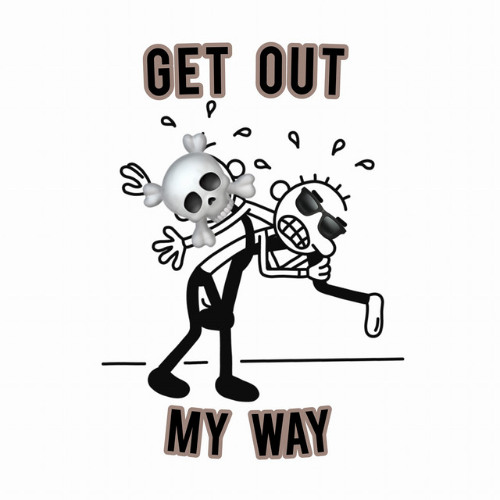 Get Out My Way - Rodrick Heffley