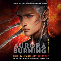 Get KINDLE 💏 Aurora Burning: The Aurora Cycle, Book 2 by  Amie Kaufman,Jay Kristoff,