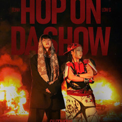 HOP ON DA SHOW - Tlinh ft Low G ( XINGLONG Remix )| Free Download