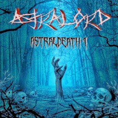 ASTRALDEATH MIX VOL. 1