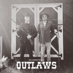 MAGMA x Gek. - OUTLAWS