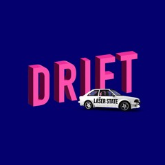 DRIFT (Original Mix)