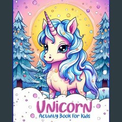 Download Ebook 📖 Unicorn Activity Book For Kids: Over 35 Fun Coloring and Activity pages for Kids