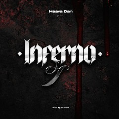 HAAYA - INFERNO ( PROD. BIG TRUCONE )
