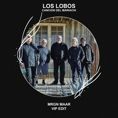 Los Lobos ft. Antonio Banderas - Cancion Del Mariachi (MRGN MAAR VIP Edit) [FREE DOWNLOAD]