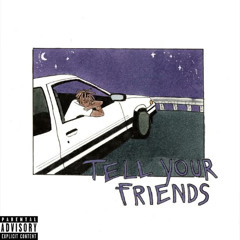 Juice WRLD - Tell Your Friends (Sessions)