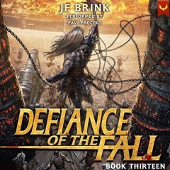 FREE Audiobook 🎧 : Defiance Of The Fall 13, By TheFirstDefier And JF Brink