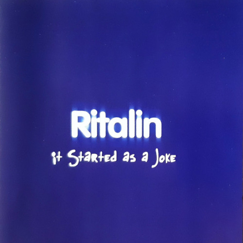 Ritalin - She Really Hates This Song