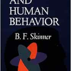 DOWNLOAD PDF 📪 Science And Human Behavior by B.F Skinner [PDF EBOOK EPUB KINDLE]