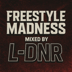 L-DNR - Freestyle Madness
