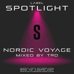 Nordic Voyage Spotlight - Saturo Sounds Spotlight Series