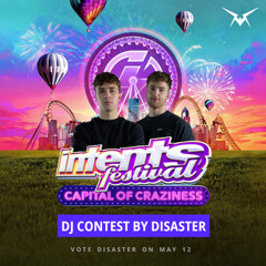 Intents Festival - DJ Contest 2025 by Disaster [BOOMBOX] [WINNING SET]