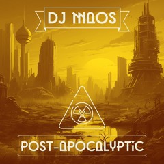 DJ MAOS - POST-APOCALYPTIC