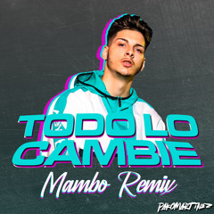 RVFV - Todo Lo Cambié (Pako Martínez Mambo Remix)