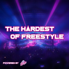 The Hardest of Freestyle #10 - October 2021