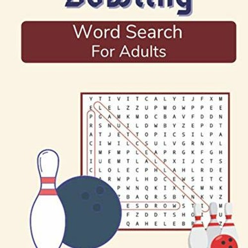 download KINDLE 📙 Bowling Word Search For Adults: Medium Difficulty Large Print Puzz