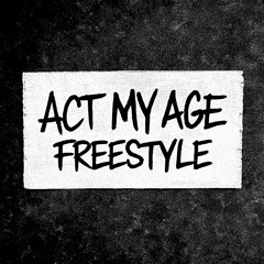 actmyage (freestyle)