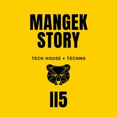 Mangek Story N° 115 - Tech House