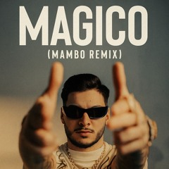 MÁGICO (MAMBO REMIX) - RVFV