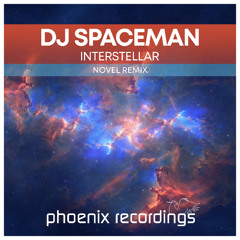 DJ Spaceman - Interstellar (Novel Mix)