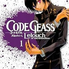 ⚡PDF⚡ Code Geass: Lelouch of the Rebellion, Vol. 1