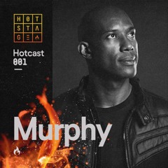 HOTCAST #001 @ DJ MURPHY